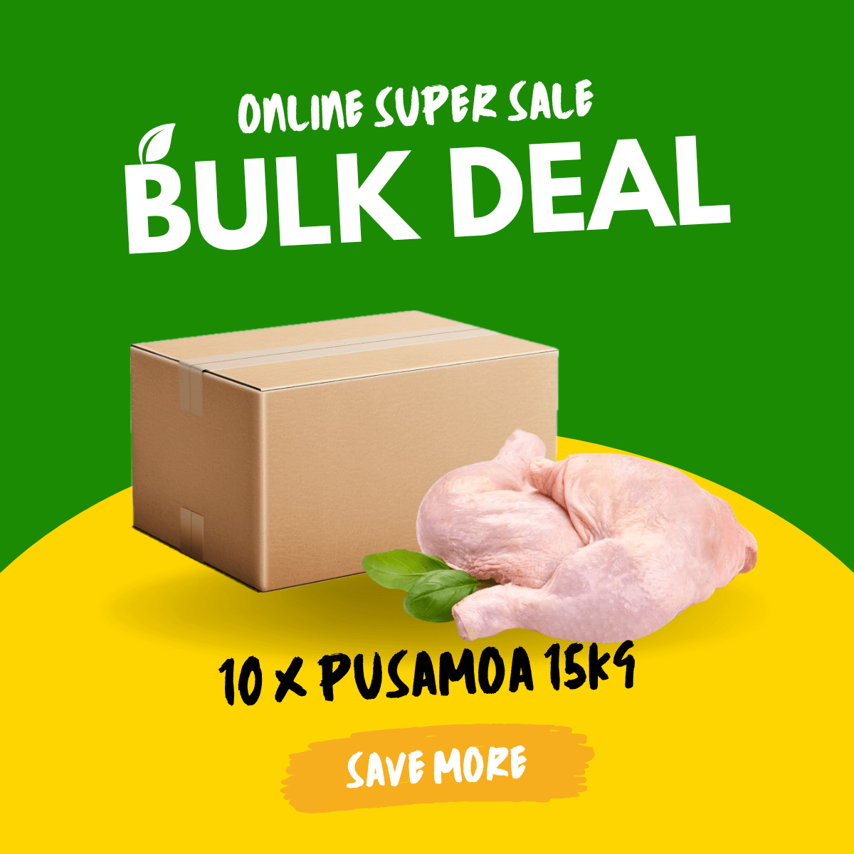 Fa'alavelave Combo - 10 Chicken Leg Quarter 15kg/33lbs | 10 Pusa Moa