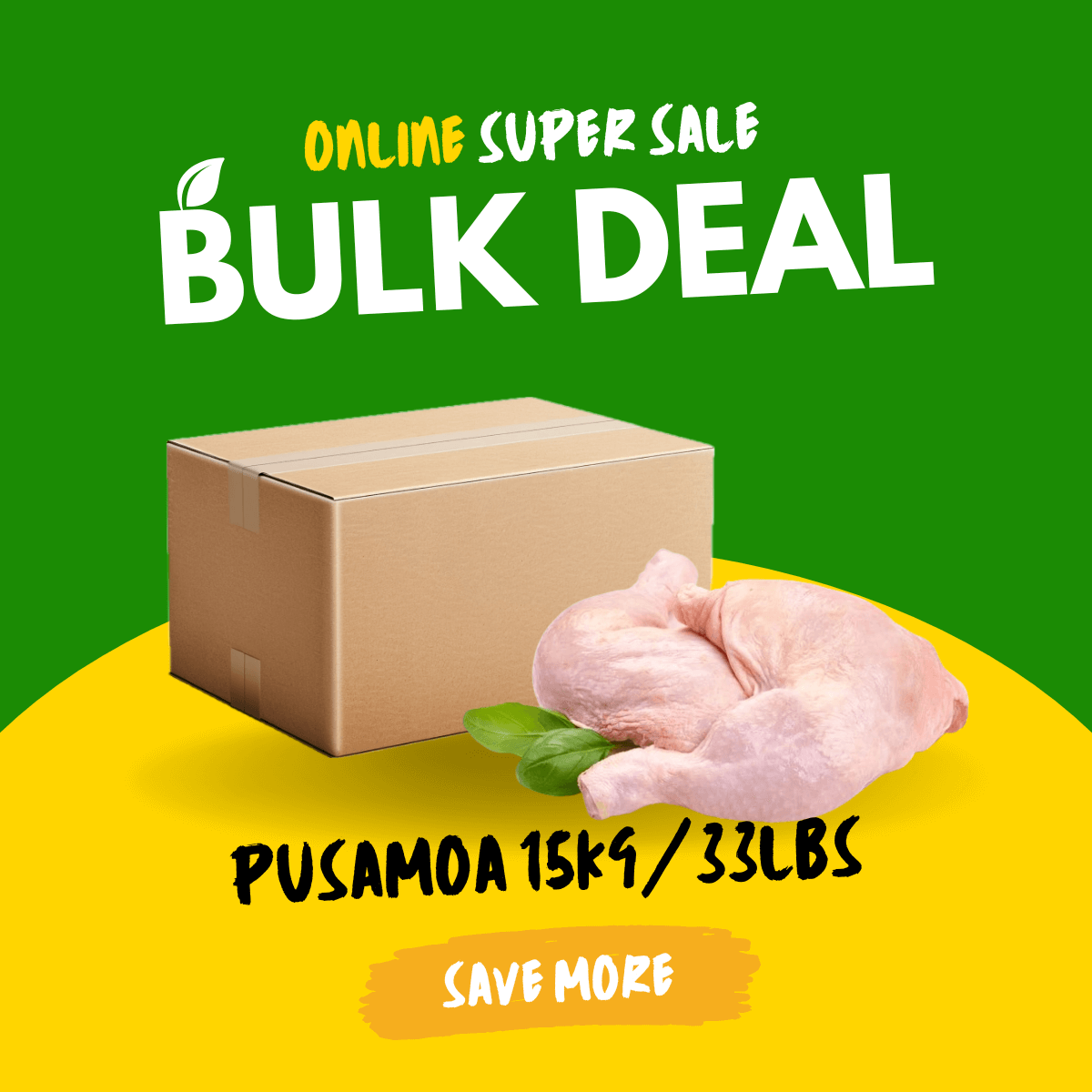 Chicken Leg 33lbs/15kg [Pusamoa]