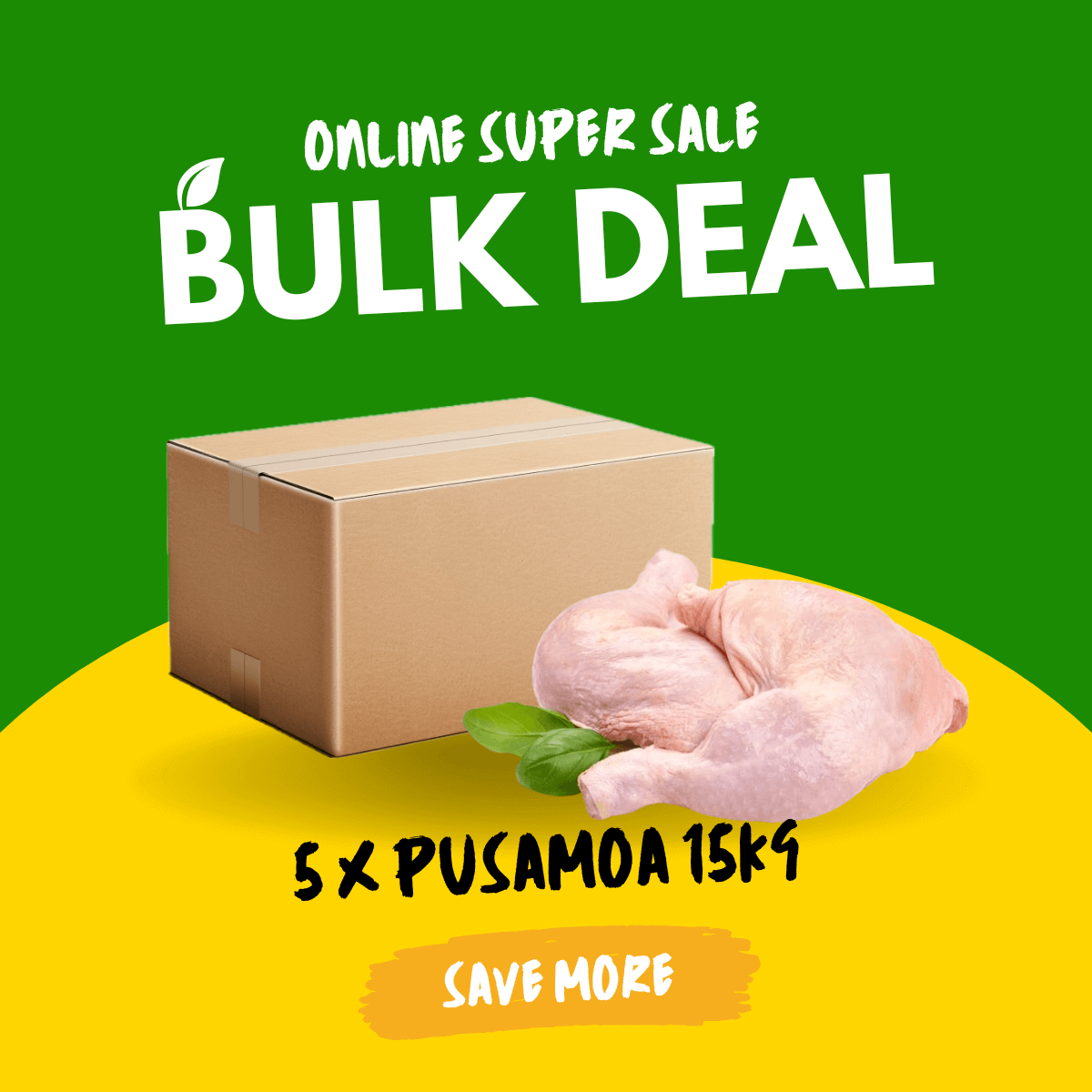 Fa'alavelave Combo - 5 Chicken Leg Quarter 15kg/33lbs | 5 Pusa Moa